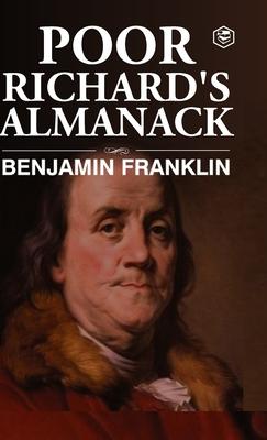 Poor Richard's Almanac (Deluxe Hardbound Edition)