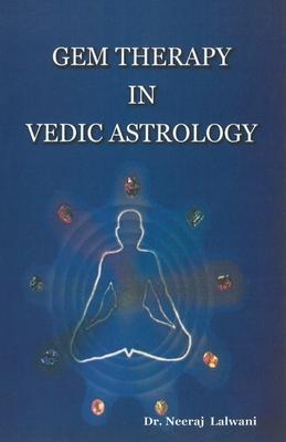 Gem therapy In Vedic Astrology