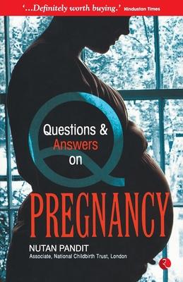 Questions and Answers on Pregnancy