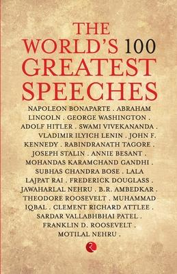 The World'S 100 Greatest Speeches