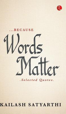 Because Words Matter