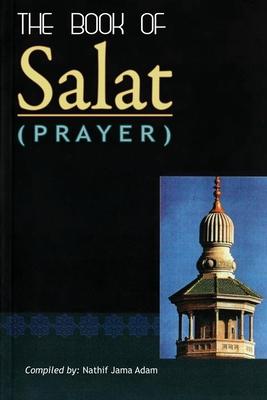 Kitab Al-Salaah (The book of Prayer)