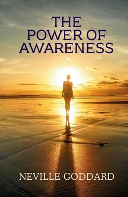 The Power of Awareness