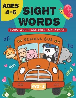 60 Sight Words for Kids Ages 4-6: Sight Words for Toddlers, Activity Book for Preschool and Kindergarten