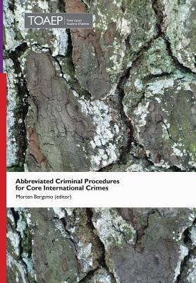 Abbreviated Criminal Procedures for Core International Crimes Subscription