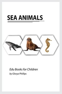 Sea Animals: Montessori real Sea Animals book, bits of intelligence for baby and toddler, children's book, learning resources.