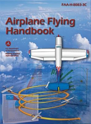 Airplane Flying Handbook: Faa-H-8083-3c (2026) Subscription