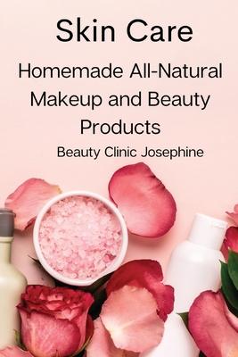 Skin Care: Homemade All-Natural Makeup and Beauty Products Subscription