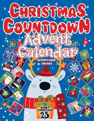 Baby Advent Calendar 2024: Christmas Countdown, Activity Book For Kids Featuring Sudoku, Coloring Pages, Connect The Dots, And More Christmas Gif