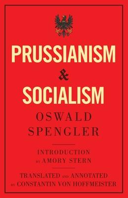 Prussianism and Socialism Subscription