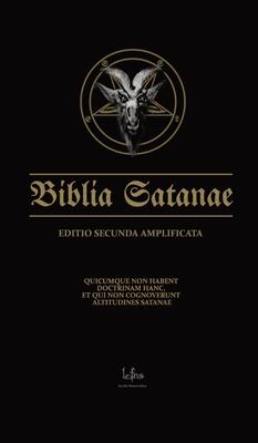 Biblia Satanae ESA: Traditional Satanic Bible Enhanced