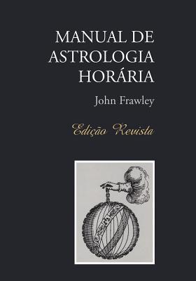 MANUAL DE ASTROLOGIA HORRIA - Edio Revista