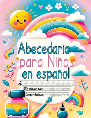 Caligrafa para nios - Abecedario en espaol: Cuaderno aprender a escribir letras y nmeros, prctica de escritura y lectura para nios de 6 a 8 aos