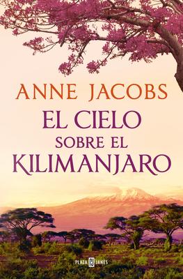 El Cielo Sobre El Kilimanjaro / The Sky Above Kilimanjaro Subscription