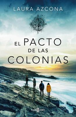 El Pacto de Las Colonias / The Pact of the Colonies