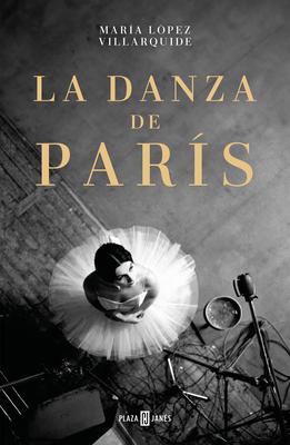 La Danza de Pars / The Dance in Paris