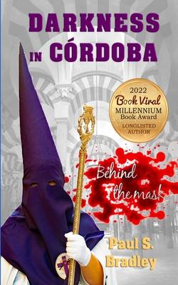 Darkness in Cordoba: Crime mystery set in Spain