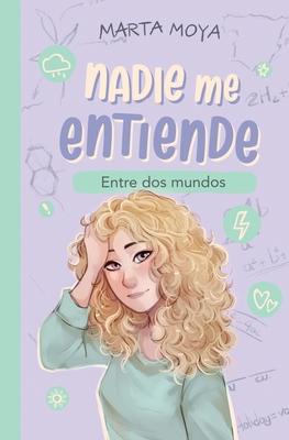 Nadie me entiende 4, entre dos mundos Subscription