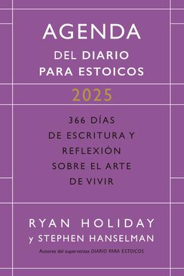 Diario Para Estoicos - Agenda Limited Edition (Daily Stoic Journal Spanish Edition): 366 Das de Escritura Y Reflexin Sobre El Arte de Vivir