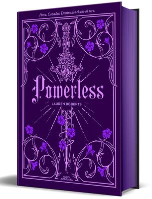 Powerless (Edicin Especial Limitada, Cantos Pintados) / Powerless (Special Limited Edition, Sprayed Edges)