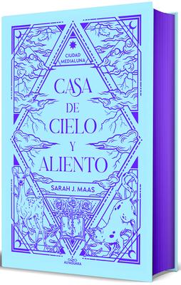 Casa de Cielo Y Aliento (Edicin Especial) / House of Sky and Breath (Special Edition)