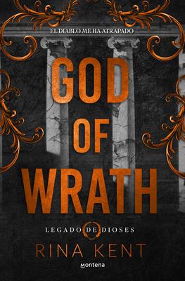 God of Wrath (Spanish Edition)