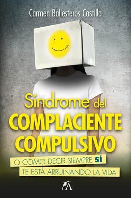 Sndrome del Complaciente Compulsivo Subscription