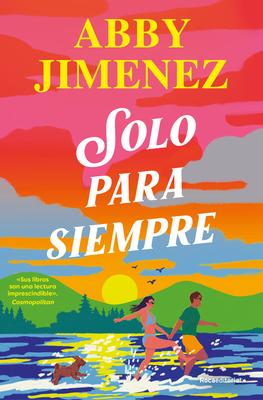 Solo Para Siempre / Just for the Summer Subscription
