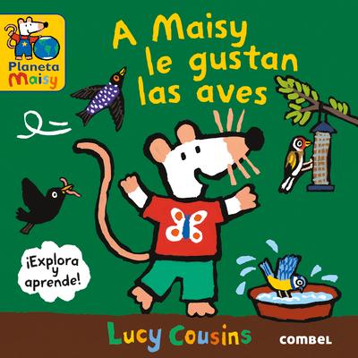 A Maisy Le Gustan Las Aves / Maisy Likes Birds Subscription