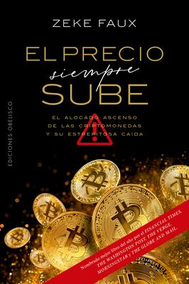 Precio Siempre Sube, El