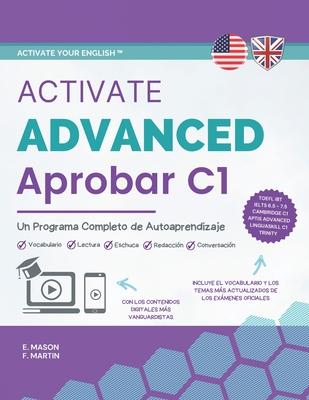 Activate Advanced C1: Un Programa Completo de Autoaprendizaje