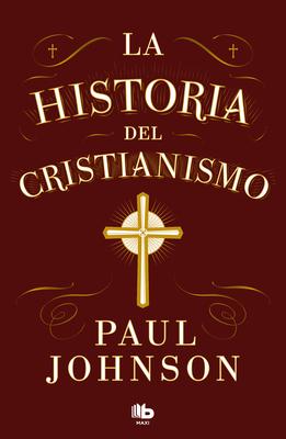 La Historia del Cristianismo / History of Christianity