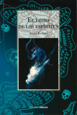 El Libro de Los Espritus