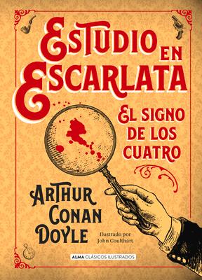 Estudio En Escarlata: El Signo de Los Cuatro