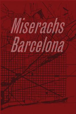 Xavier Miserachs: Barcelona