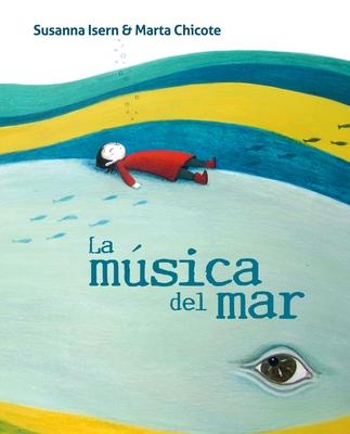 La Msica del Mar (the Music of the Sea)