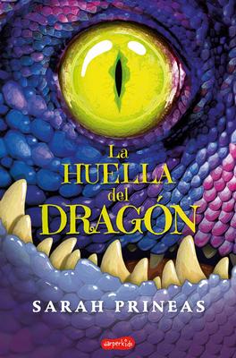 La Huella del Dragn (Dragonfell - Spanish Edition)