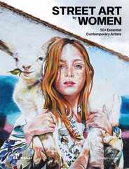 Street Art by Women: 50+ Essential Contemporary Artists Subscription