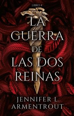 Guerra de DOS Reinas, La