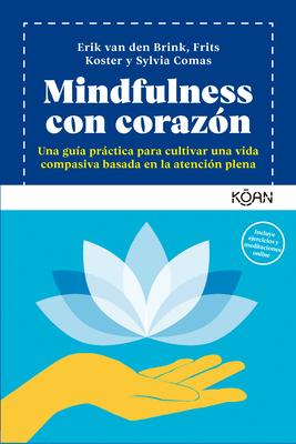 Mindfulness Con Corazn