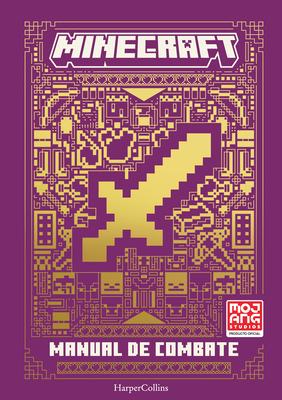 Manual de Combate de Minecraft (Minecraft: Combat Handbook - Spanish Edition)