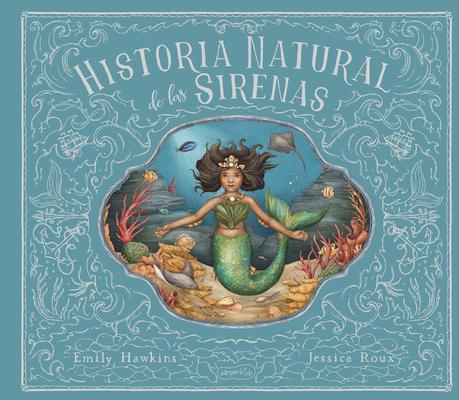 Historia Natural de Las Sirenas (Natural History of Mermaids -) Subscription