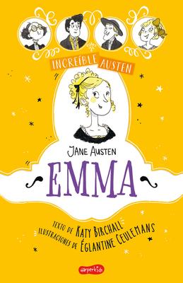 Increible Austen. Emma