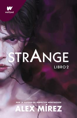 Strange. Libro 2 (Spanish Edition) Subscription