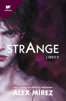 Strange. Libro 2 (Spanish Edition)