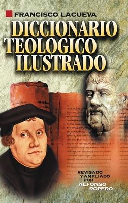 Diccionario Teolgico Ilustrado