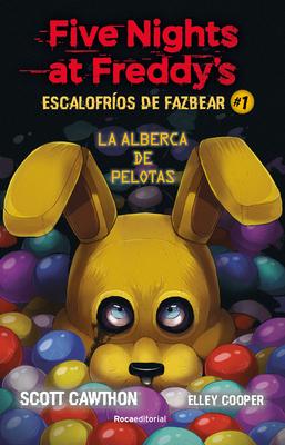 Five Nights at Freddy's. La Alberca de Pelotas/ Into the Pit