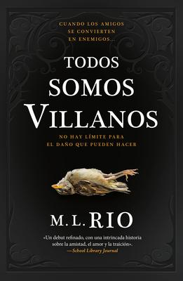 Todos Somos Villanos