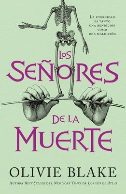 Los Senores de la Muerte