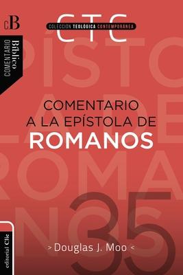 Comentario a la Epstola de Romanos